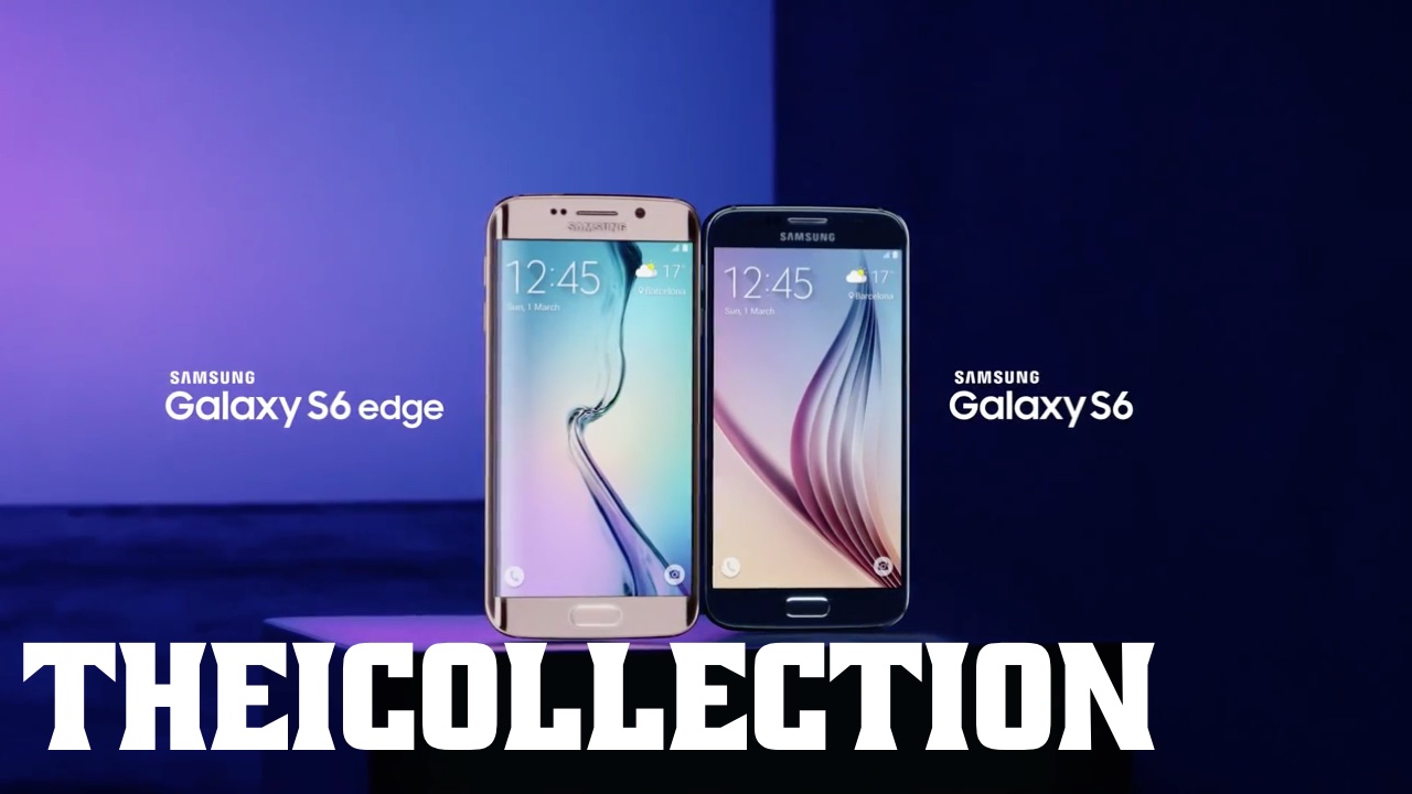 TheiVideo – Les Samsung Galaxy S6 et Galaxy S6 Edge sont là